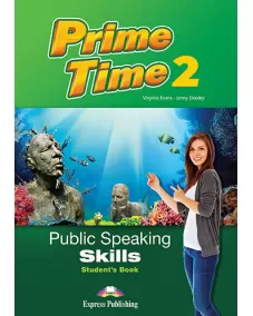 Prime Time 2 Public Speaking Skills Student's Book