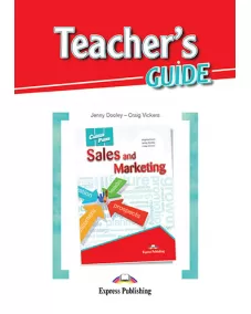 Career Paths Sales and Marketing - Teacher's Guide Книга для учителя