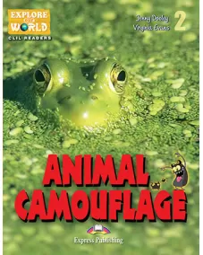 Explore Our World Level 2 Animal Camouflage - Reader (with DigiBooks App.)