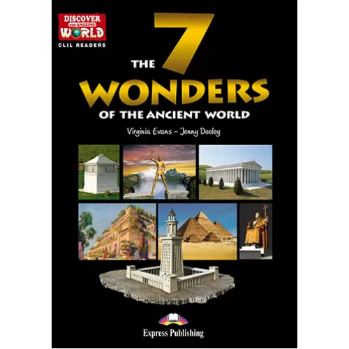 Discover Our World Level 3 The 7 Wonders of the Ancient World - Reader (with DigiBooks App.)