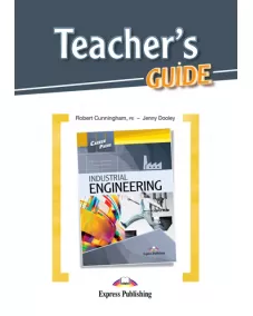 Career Paths Industrial Engineering - Teacher's Guide Книга для учителя
