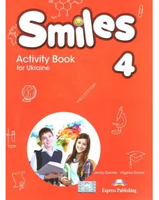 SMILES FOR UKRAINE 4 ACTIVITY BOOK (with stickers & cards inside) Робочий зошит