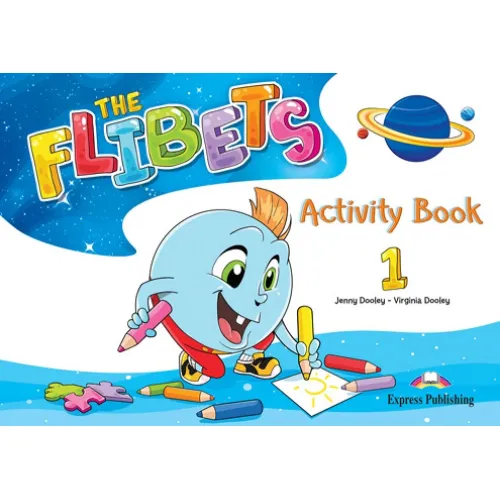 THE FLIBETS 1 ACTIVITY BOOK Рабочая тетрадь