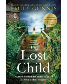 Emily Gunnis: The Lost Child