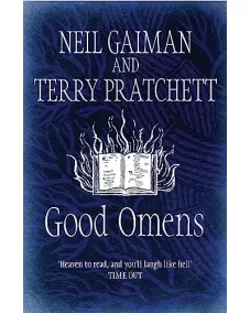 Terry Pratchett: Good Omens: The phenomenal laugh out loud adventure about the end of the world