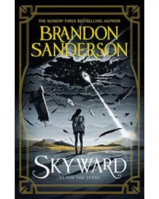 Skyward: Book 1 Skyward (Brandon Sanderson)