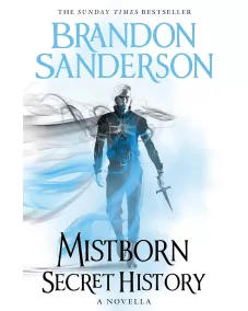 Mistborn: Secret History (Brandon Sanderson) Hardback