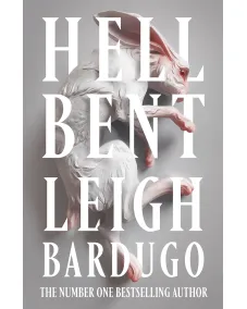 Alex Stern: Book 2 Hell Bent (Leigh Bardugo) Paperback
