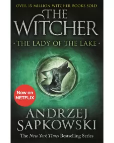The Witcher: Book 7 The Lady of the Lake (Andrzej Sapkowski)