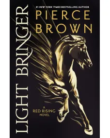 Red Rising: Book 6 Light Bringer (Pierce Brown)