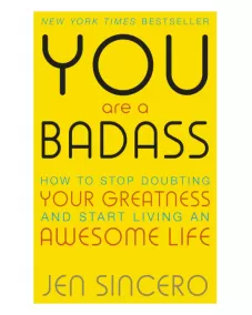Jen Sincero: You Are a Badass