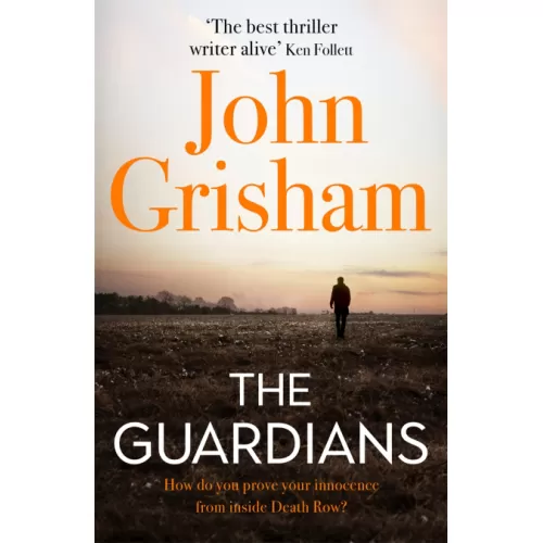 John Grisham: The Guardians