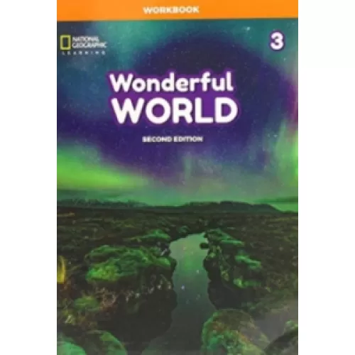 WONDERFUL WORLD 2ED 3 Workbook Робочий зошит