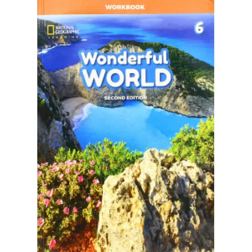 WONDERFUL WORLD 2ED 6 Workbook Рабочая тетрадь