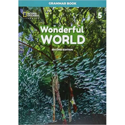 WONDERFUL WORLD 2ED 5 Grammar Book Пособие по грамматике
