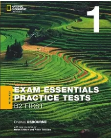 Exam Essentials: B2 First Practice Tests 1 with key (2020)