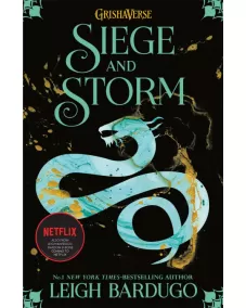 Grisha trilogy: Book 2 Siege and Storm (Leigh Bardugo)