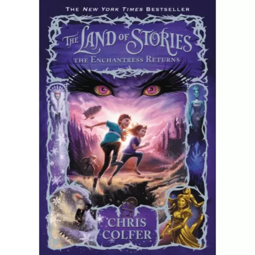 The Land of Stories: Book 2 The Enchantress Returns (Chris Colfer) 9+