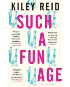 Kiley Reid: Such a Fun Age