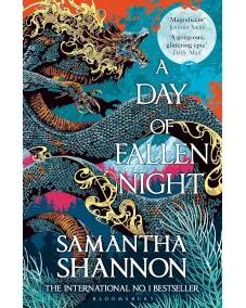 The Roots of Chaos: Book 2 A Day of Fallen Night (Samantha Shannon)