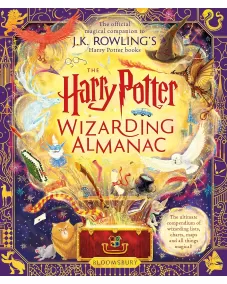 The Harry Potter Wizarding Almanac: The official magical companion to J.K. Rowling’s Harry Potter books