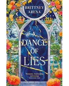 Brittney Arena: A Dance of Lies