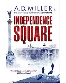 A. D. Miller: Independence Square