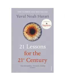 Yuval Noah Harari: 21 Lessons for the 21st Century *2022