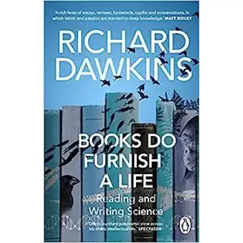 Richard Dawkins: Books do Furnish a Life