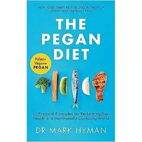 The Pegan Diet (Mark Hyman)