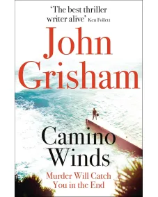 John Grisham: Camino Winds