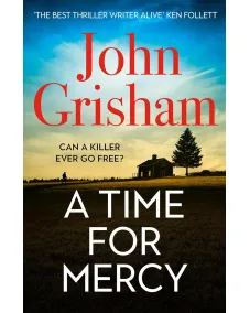 John Grisham: A Time for Mercy