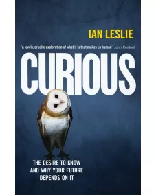 Ian Leslie: Curious