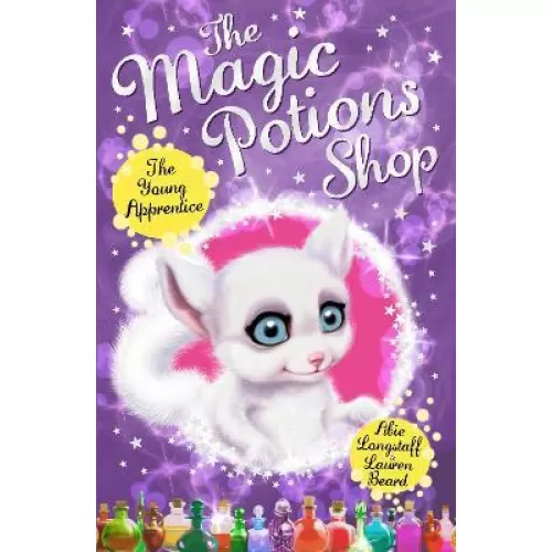 The Magic Potions Shop: The Young Apprentice (Abie Longstaff) 5+