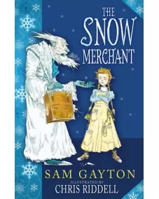 The Snow Merchant (Sam Gayton) 9+