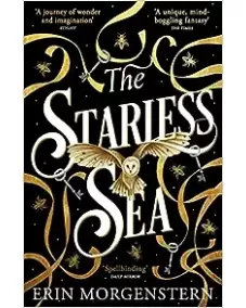 Erin Morgenstern: The Starless Sea
