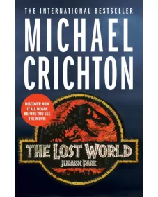 Jurassic Park: Book 2 The Lost World (Michael Crichton)