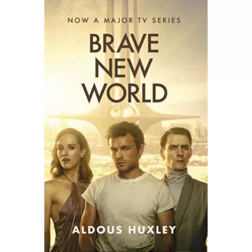 Aldous Huxley: Brave New World [Film Tie-In]