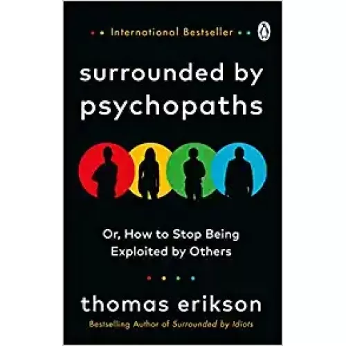 Thomas Erikson: Surrounded by Psychopaths