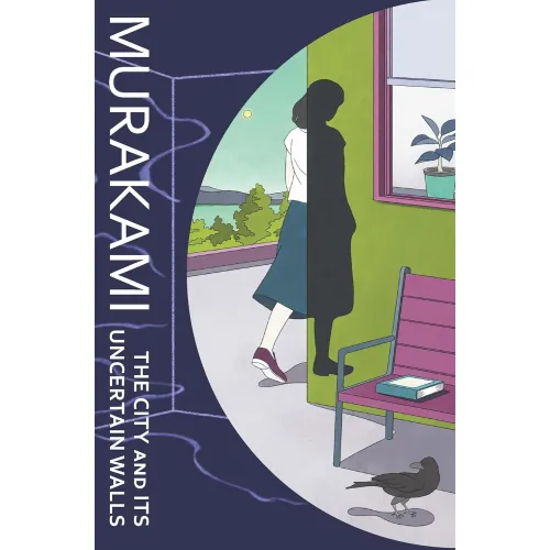 Haruki Murakami: The City and Its Uncertain Walls