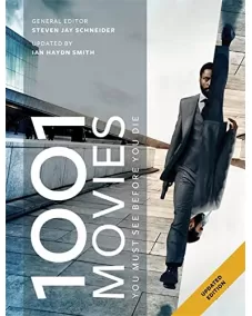 1001 Movies You Must See Before You Die 2021