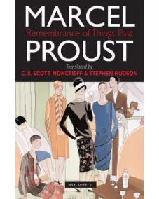 Marcel Proust: REMEMBRANCE OF THINGS PAST (Volume II)