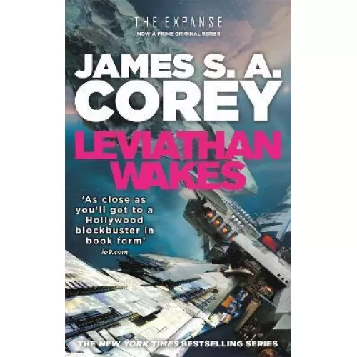 The Expanse: Book 1 Leviathan Wakes (James S. A. Corey)