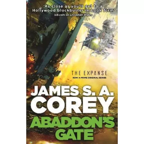 The Expanse: Book 3 Abaddon's Gate (James S. A. Corey)