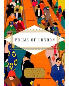 Poems of London (Everyman's Library)