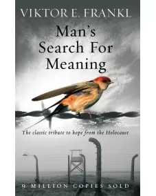 Viktor E Frankl: Man's Search For Meaning (Hardback)