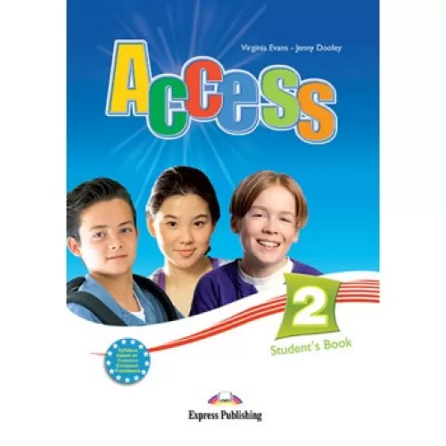 ACCESS 2 STUDENT'S BOOK Учебник