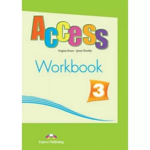 ACCESS 3 WORKBOOK Робочий зошит