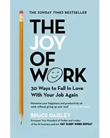 The Joy of Work (Bruce Daisley)