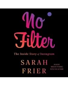 No Filter (Sarah Frier)